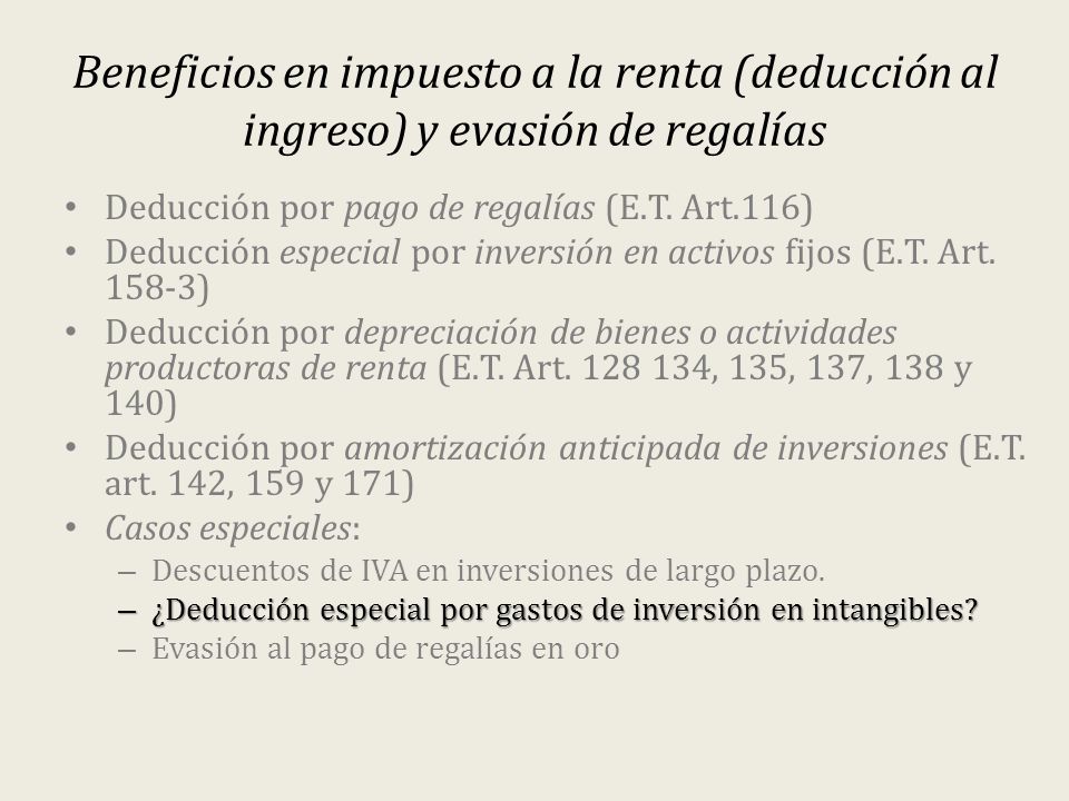Beneficios en impuesto a la renta (deducción al ingreso) y evasión de regalías