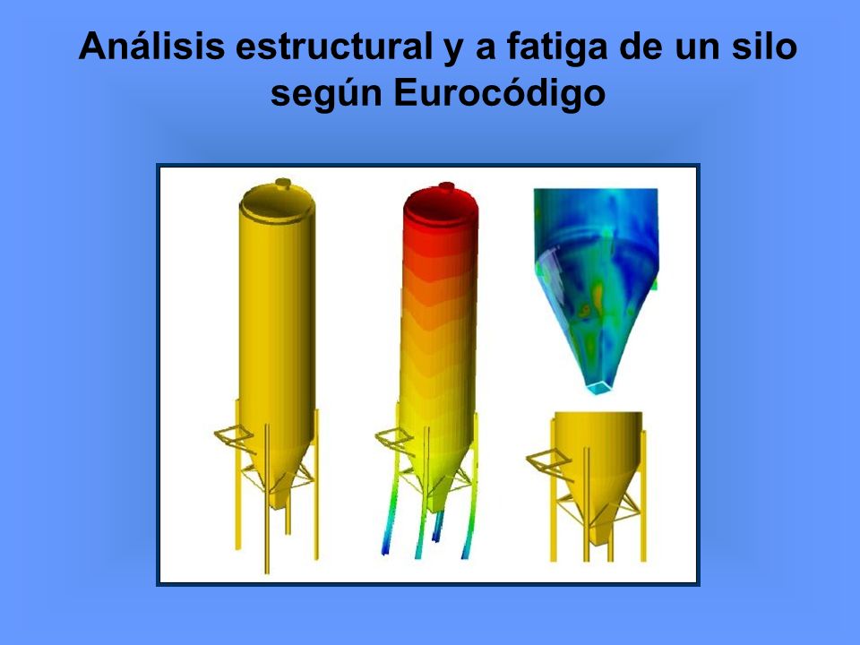 Análisis estructural y a fatiga de un silo según Eurocódigo