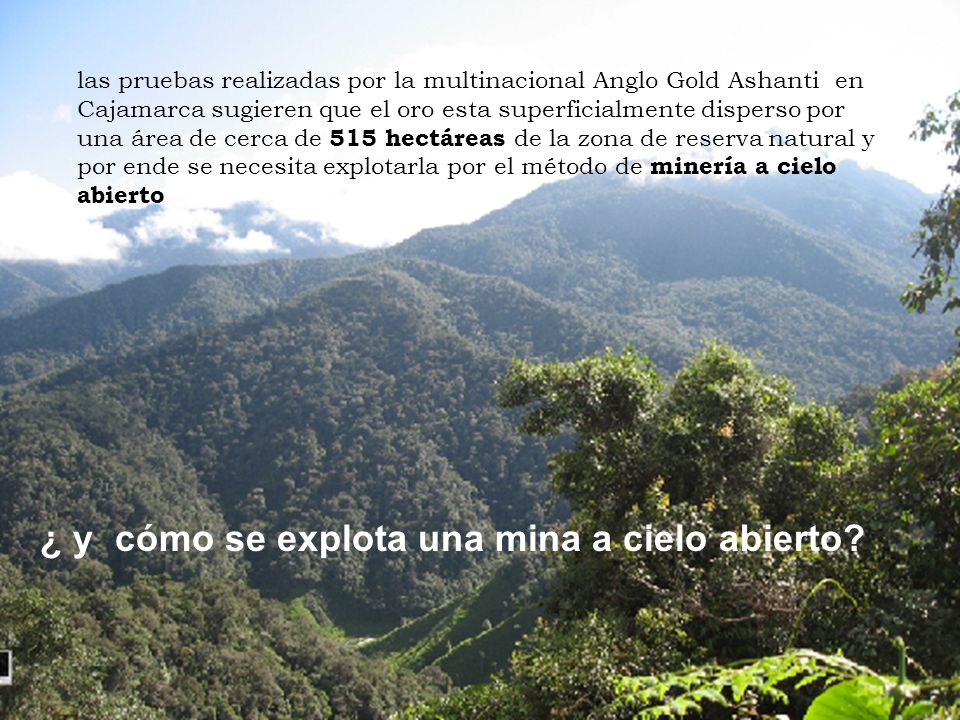 ¿ y cómo se explota una mina a cielo abierto