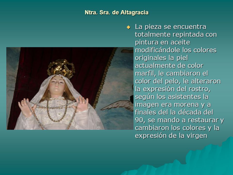 Ntra. Sra. de Altagracia