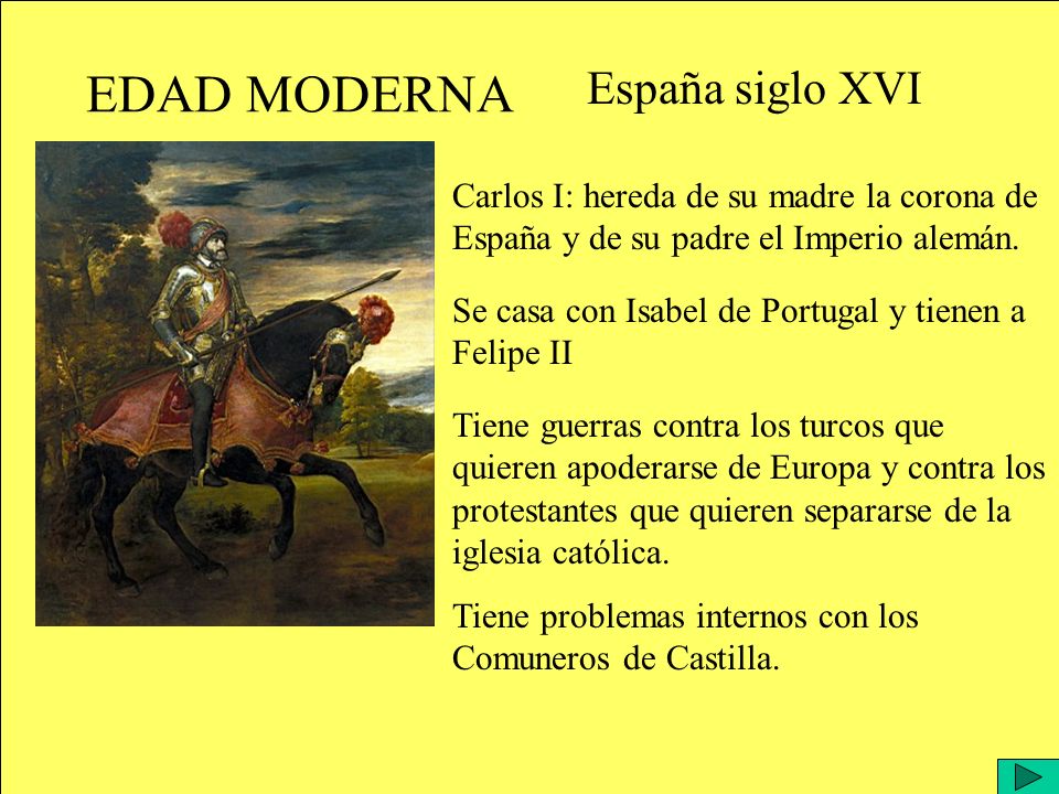EDAD MODERNA España siglo XVI