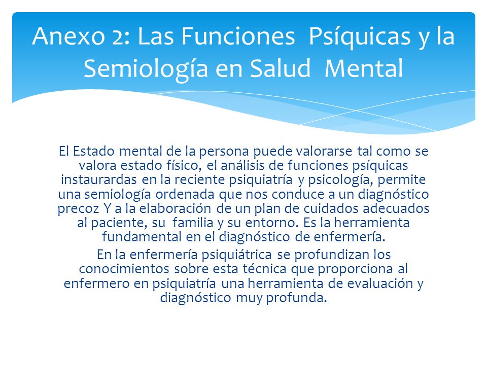 Anexo 2: Las Funciones Psíquicas y la Semiología en Salud Mental