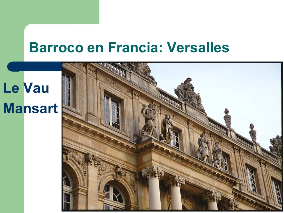 Barroco en Francia: Versalles