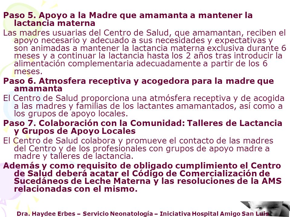 Paso 5. Apoyo a la Madre que amamanta a mantener la lactancia materna