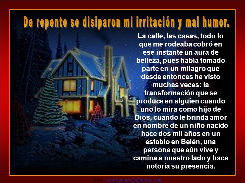 De repente se disiparon mi irritación y mal humor.