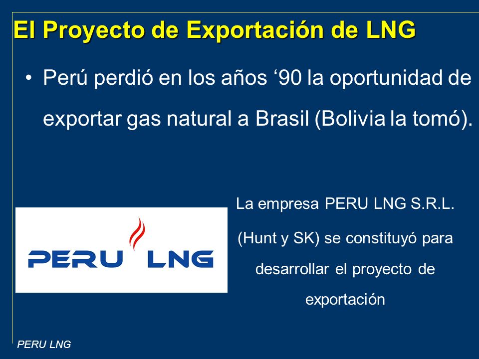El Proyecto de Exportación de LNG