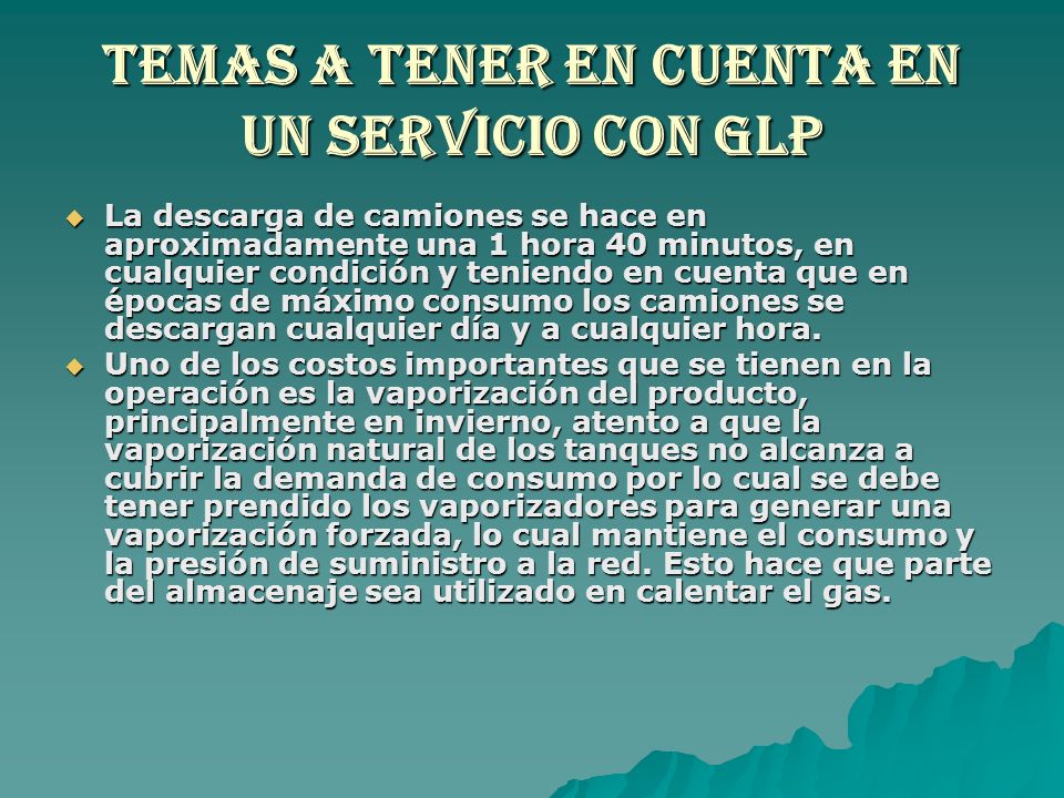 TEMAS A TENER EN CUENTA EN UN SERVICIO CON GLP