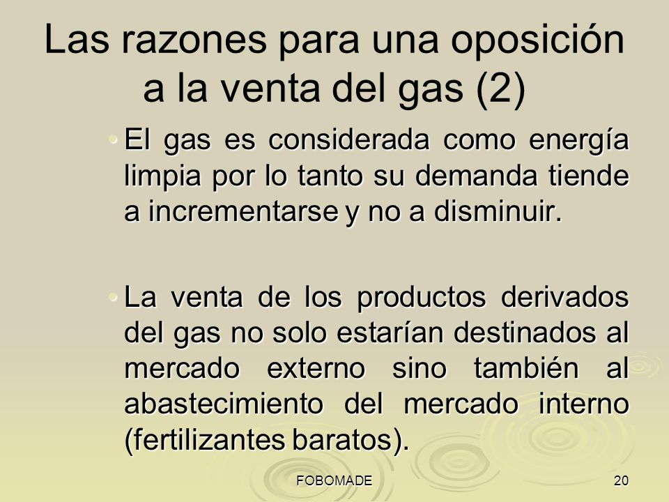 Las razones para una oposición a la venta del gas (2)