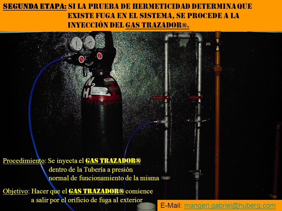 SEGUNDA ETAPA: SI LA PRUEBA DE HERMETICIDAD DETERMINA QUE