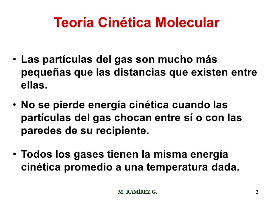 Teoría Cinética Molecular