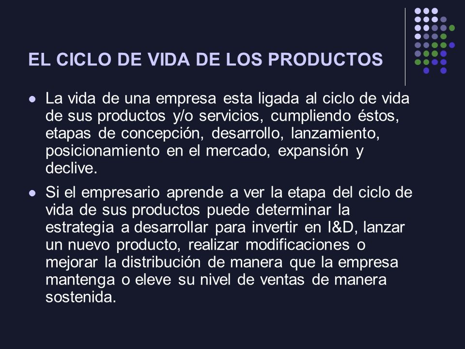 EL CICLO DE VIDA DE LOS PRODUCTOS