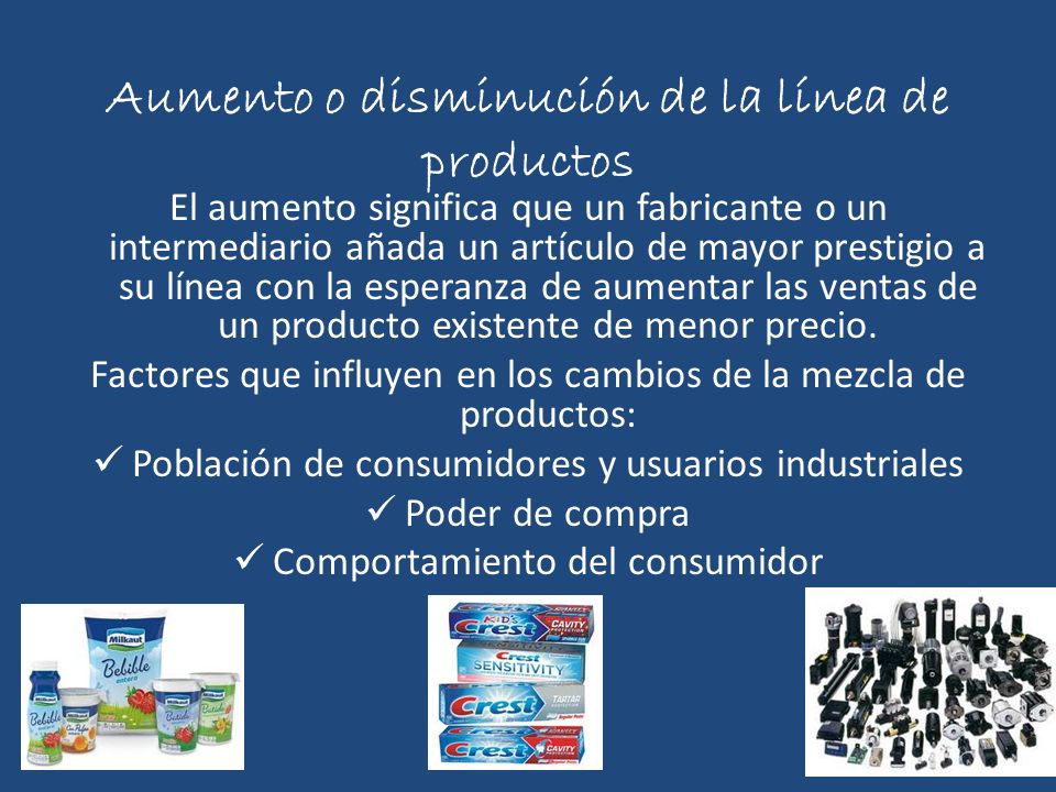 Aumento o disminución de la línea de productos