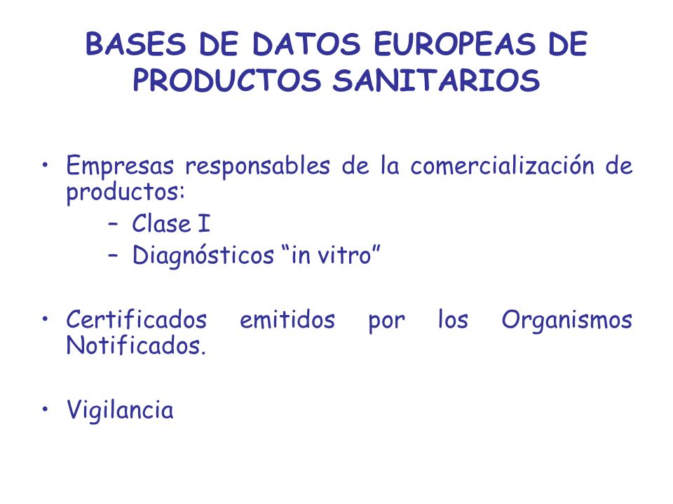 BASES DE DATOS EUROPEAS DE PRODUCTOS SANITARIOS