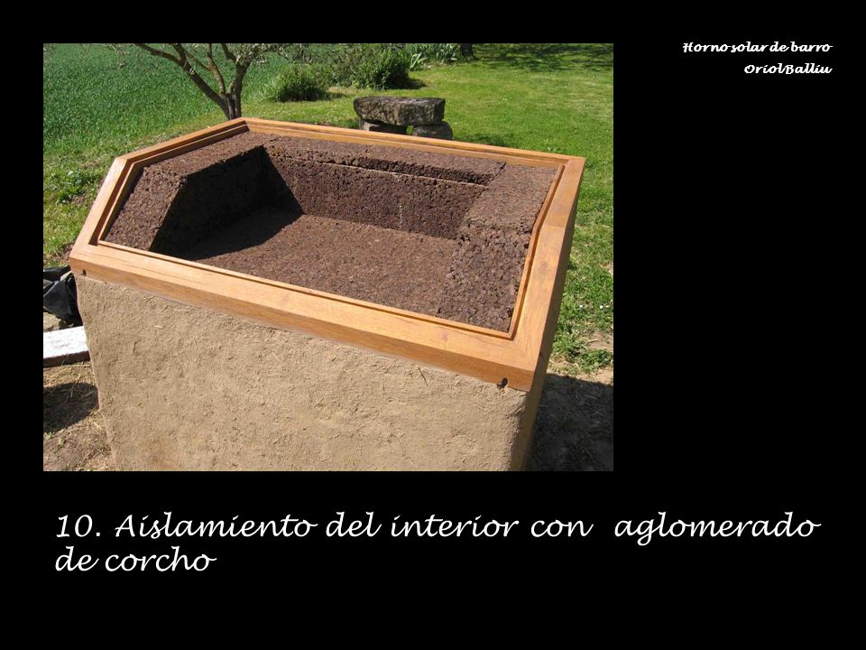 10. Aislamiento del interior con aglomerado de corcho