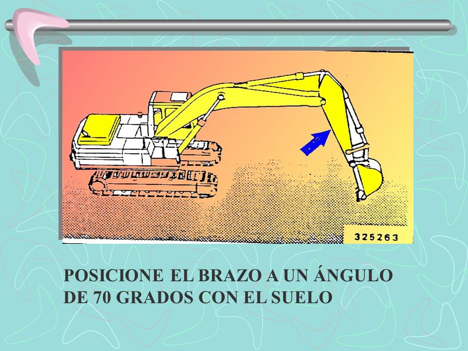 POSICIONE EL BRAZO A UN ÁNGULO DE 70 GRADOS CON EL SUELO