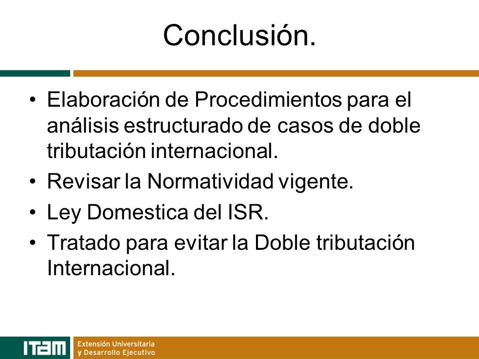 Conclusión. Elaboración de Procedimientos para el análisis estructurado de casos de doble tributación internacional.