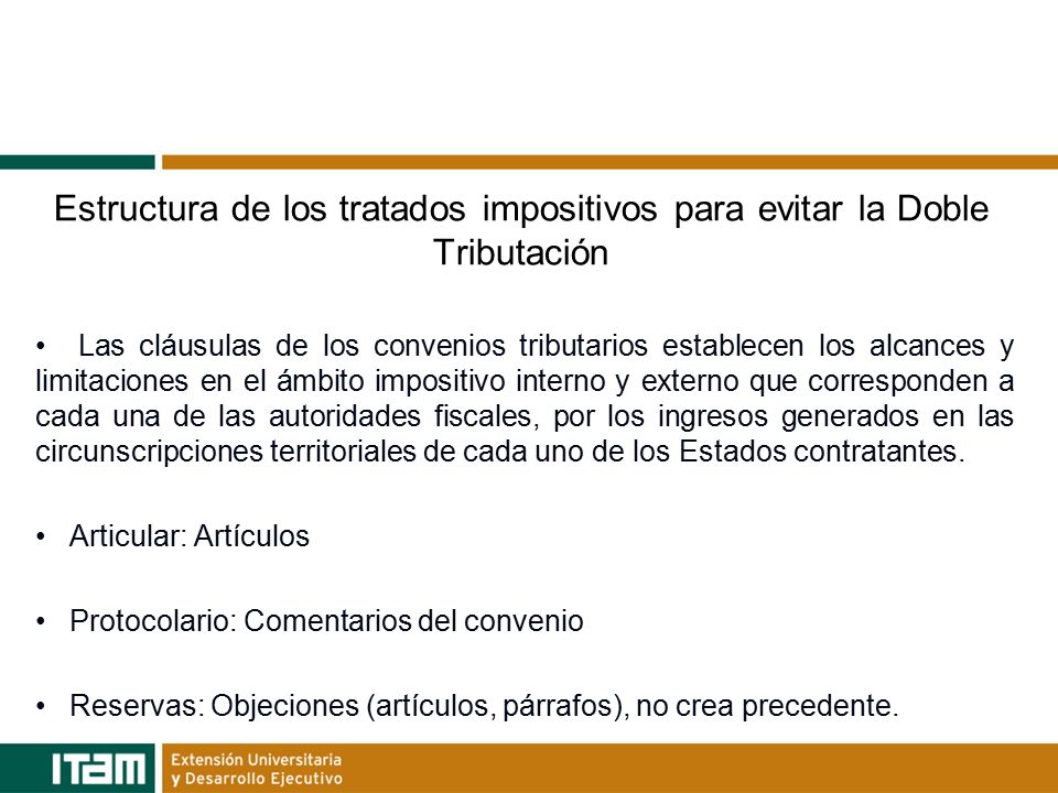 Estructura de los tratados impositivos para evitar la Doble Tributación