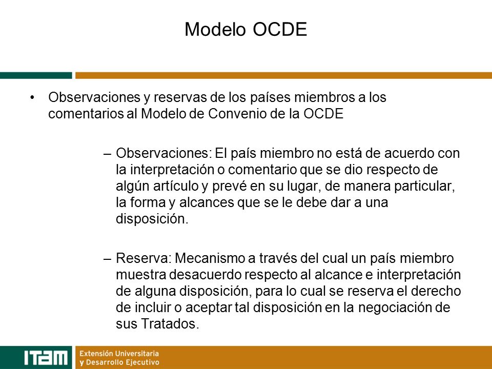 Modelo OCDE Observaciones y reservas de los países miembros a los comentarios al Modelo de Convenio de la OCDE.
