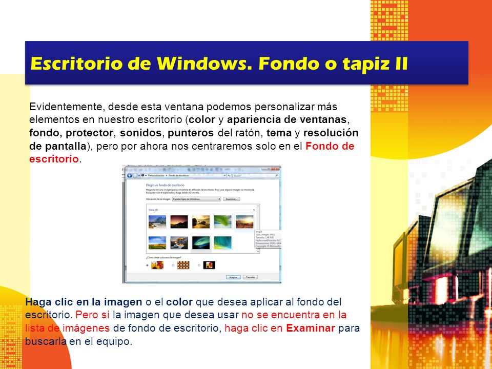 Escritorio de Windows. Fondo o tapiz II