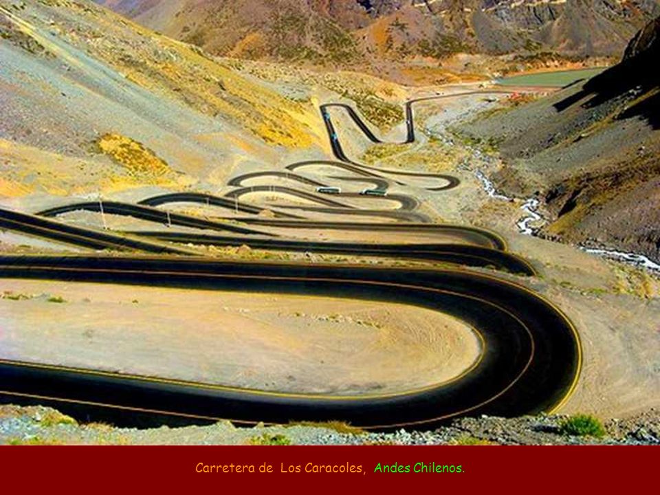 Carretera de Los Caracoles, Andes Chilenos.