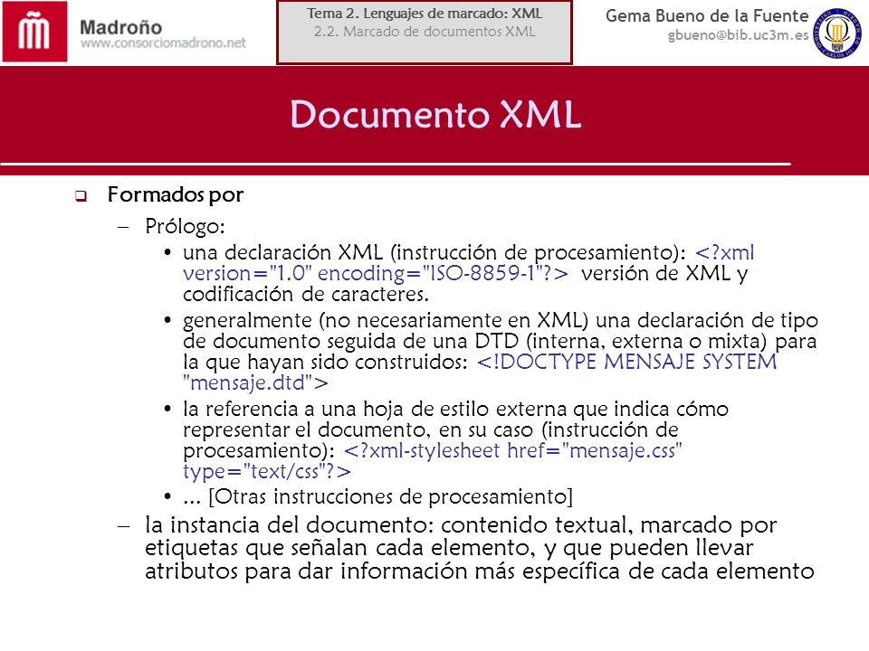 Tema 2. Lenguajes de marcado: XML