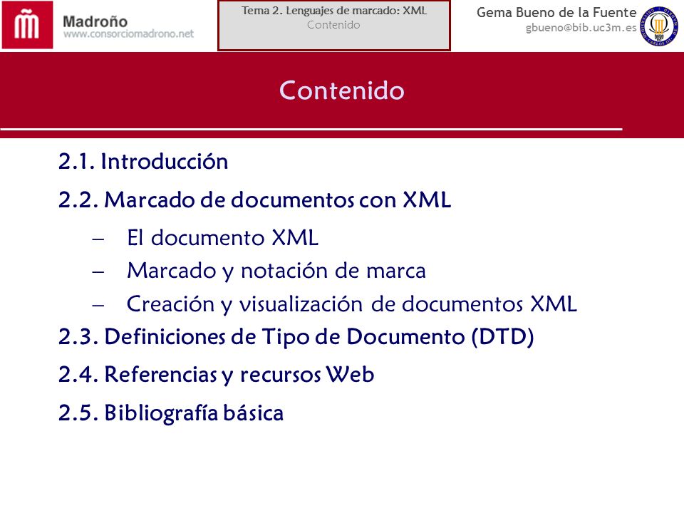 Tema 2. Lenguajes de marcado: XML