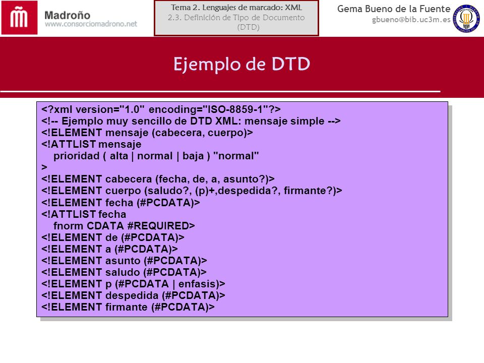 Tema 2. Lenguajes de marcado: XML