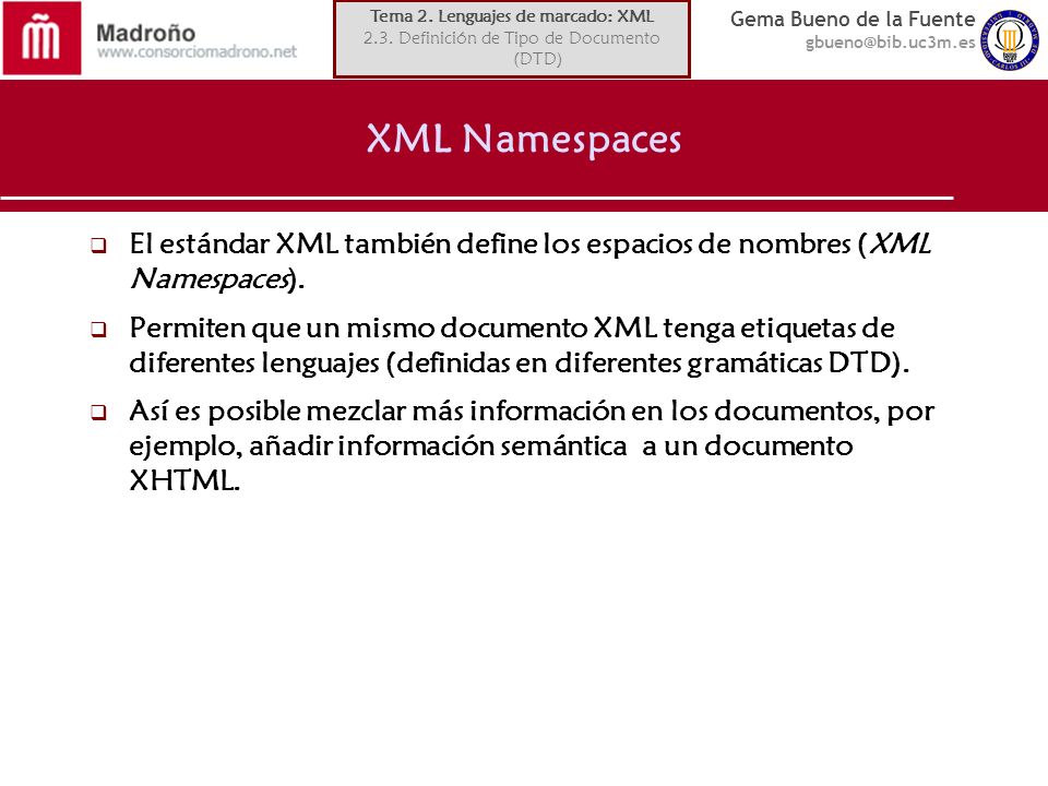 Tema 2. Lenguajes de marcado: XML
