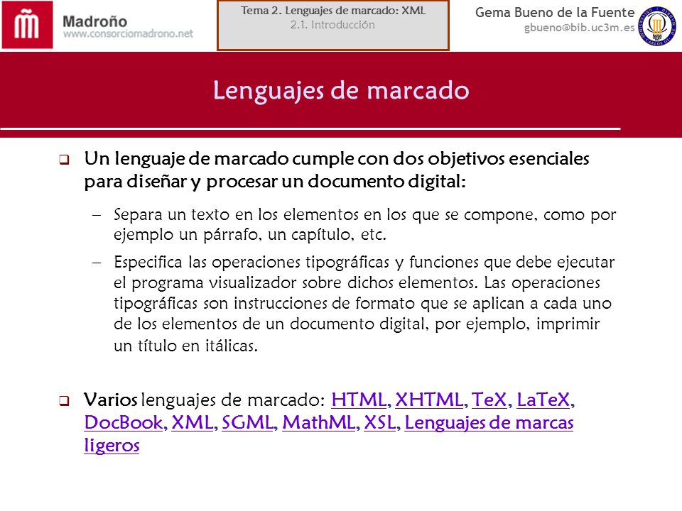 Tema 2. Lenguajes de marcado: XML