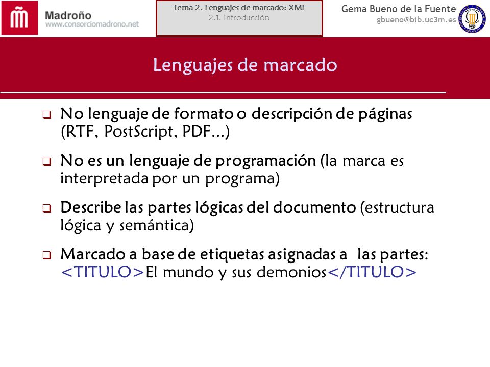 Tema 2. Lenguajes de marcado: XML