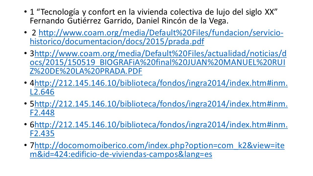 1 Tecnología y confort en la vivienda colectiva de lujo del siglo XX Fernando Gutiérrez Garrido, Daniel Rincón de la Vega.