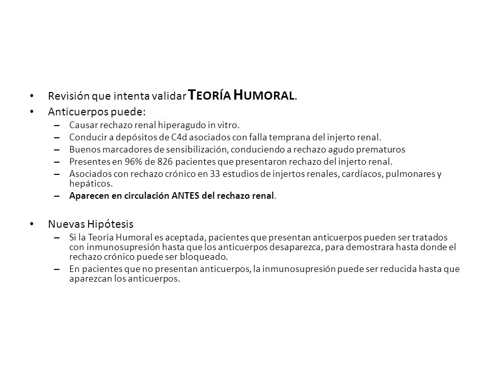 Revisión que intenta validar Teoría Humoral. Anticuerpos puede: