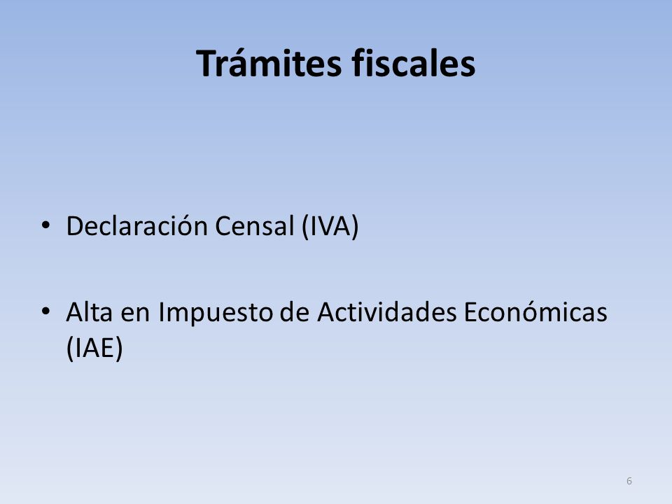 Trámites fiscales Declaración Censal (IVA)