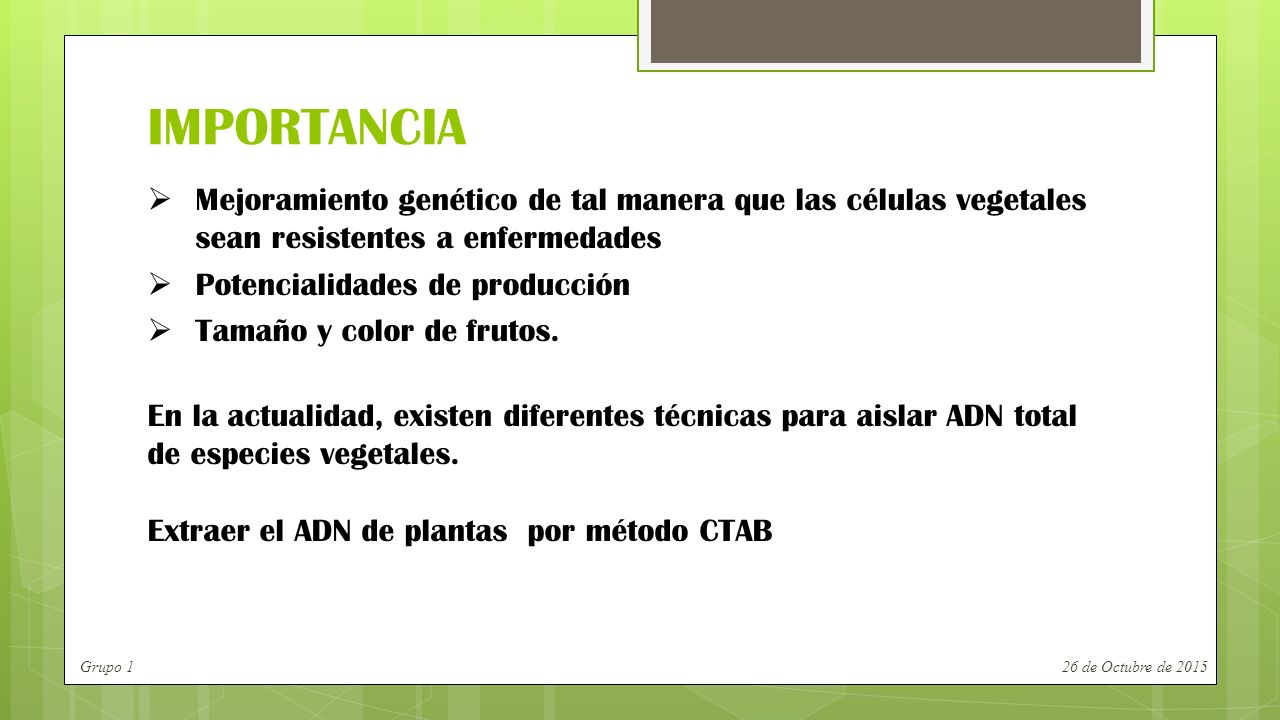 IMPORTANCIA Mejoramiento genético de tal manera que las células vegetales sean resistentes a enfermedades.