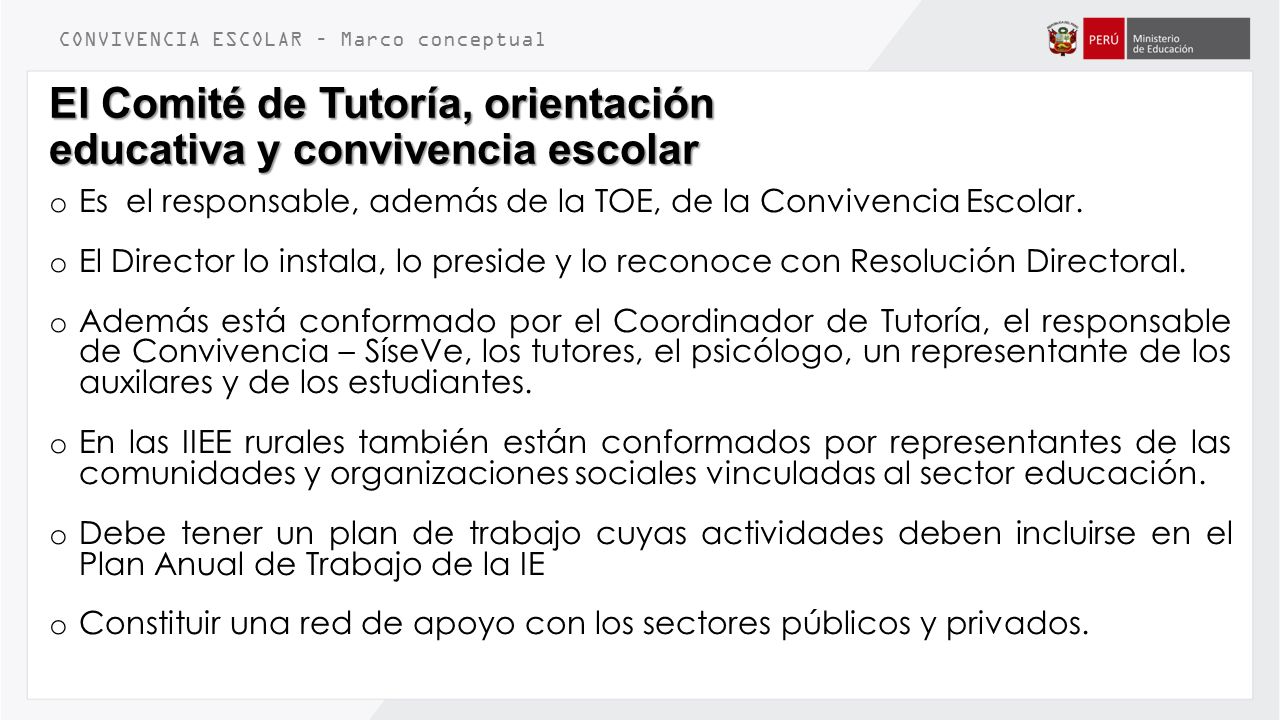 El Comité de Tutoría, orientación educativa y convivencia escolar
