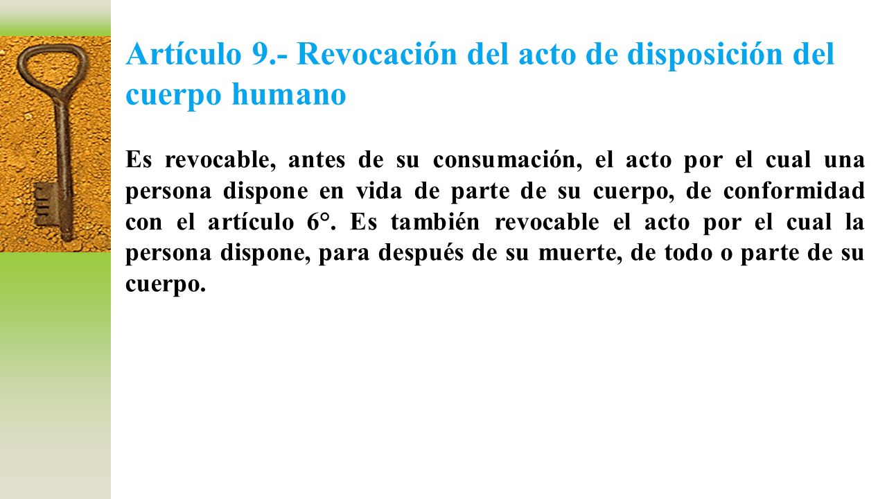 Artículo 9.- Revocación del acto de disposición del cuerpo humano