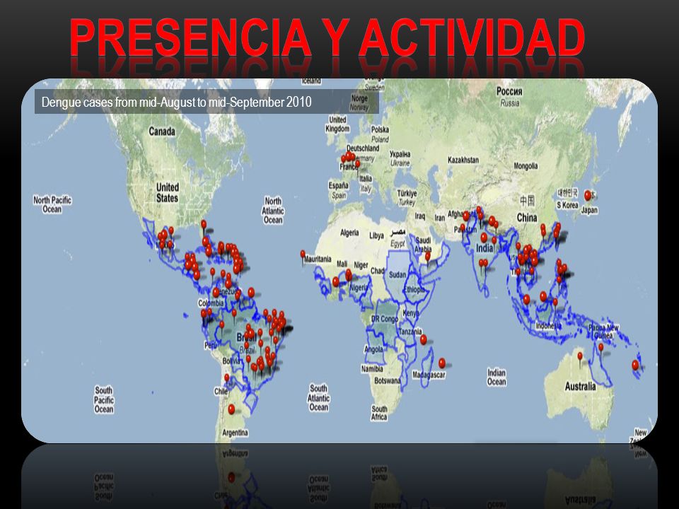 Presencia y actividad Dengue cases from mid-August to mid-September 2010