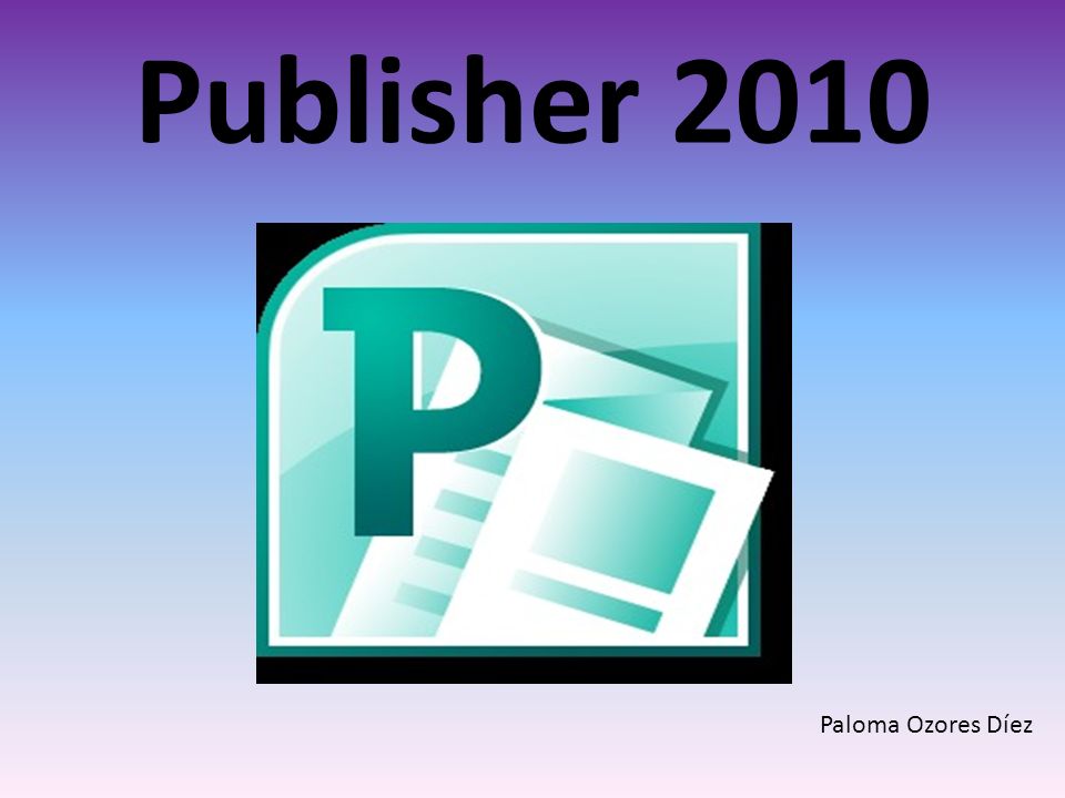Publisher 2010 Paloma Ozores Díez