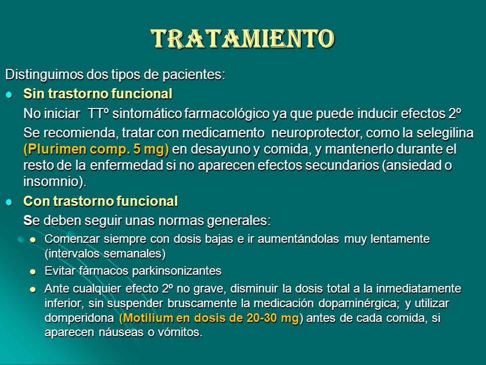 TRATAMIENTO Distinguimos dos tipos de pacientes: