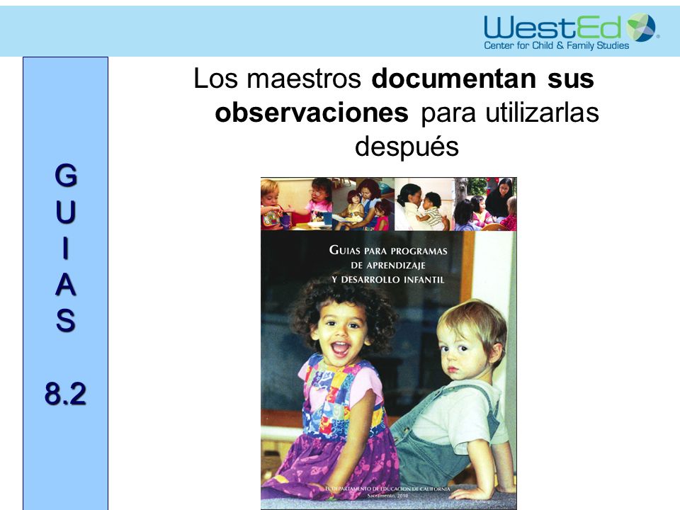 Los maestros documentan sus observaciones para utilizarlas después