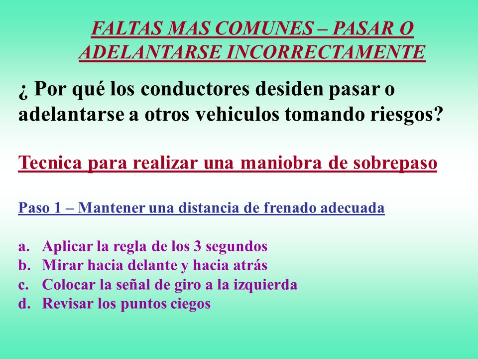 FALTAS MAS COMUNES – PASAR O ADELANTARSE INCORRECTAMENTE
