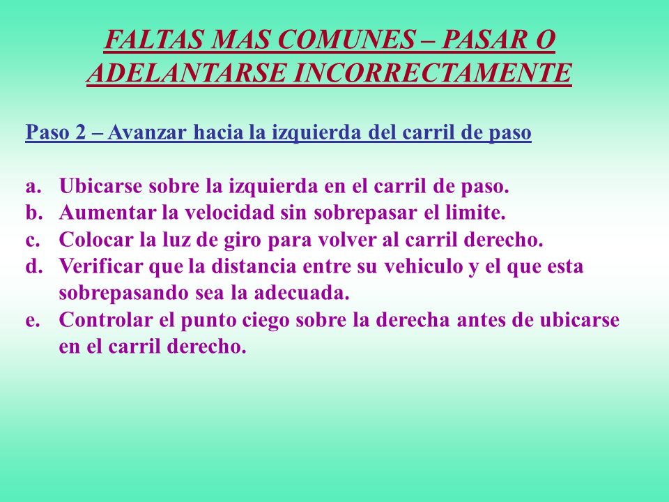 FALTAS MAS COMUNES – PASAR O ADELANTARSE INCORRECTAMENTE