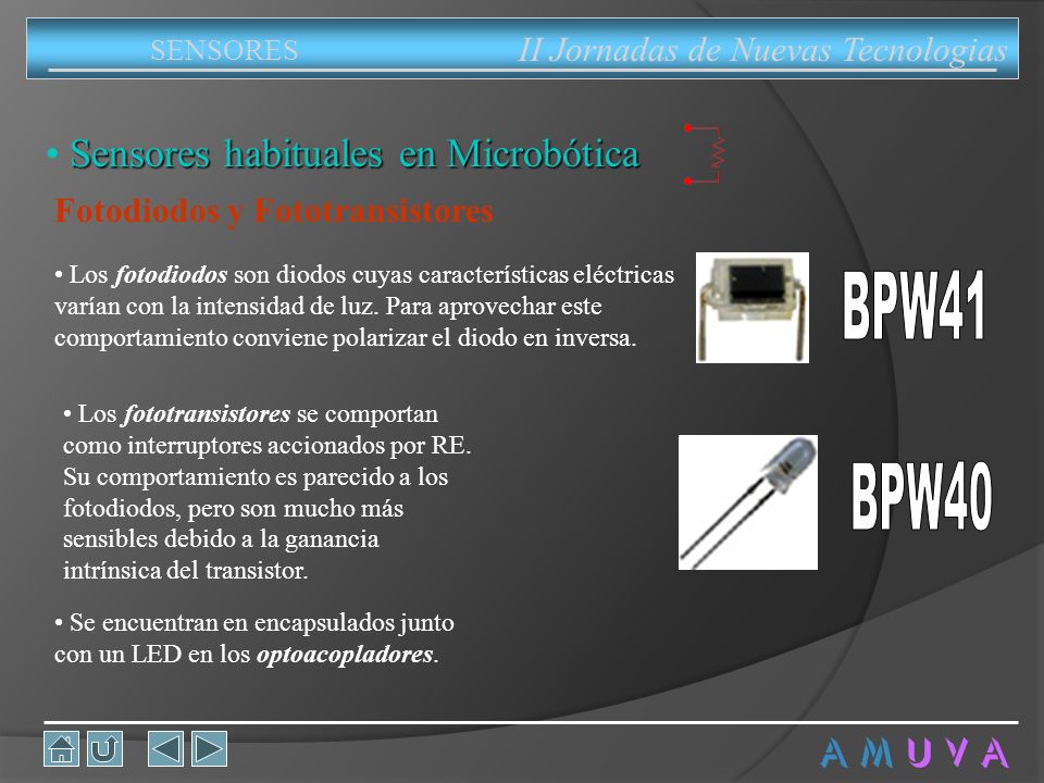 BPW41 BPW40 Sensores habituales en Microbótica A M U V A