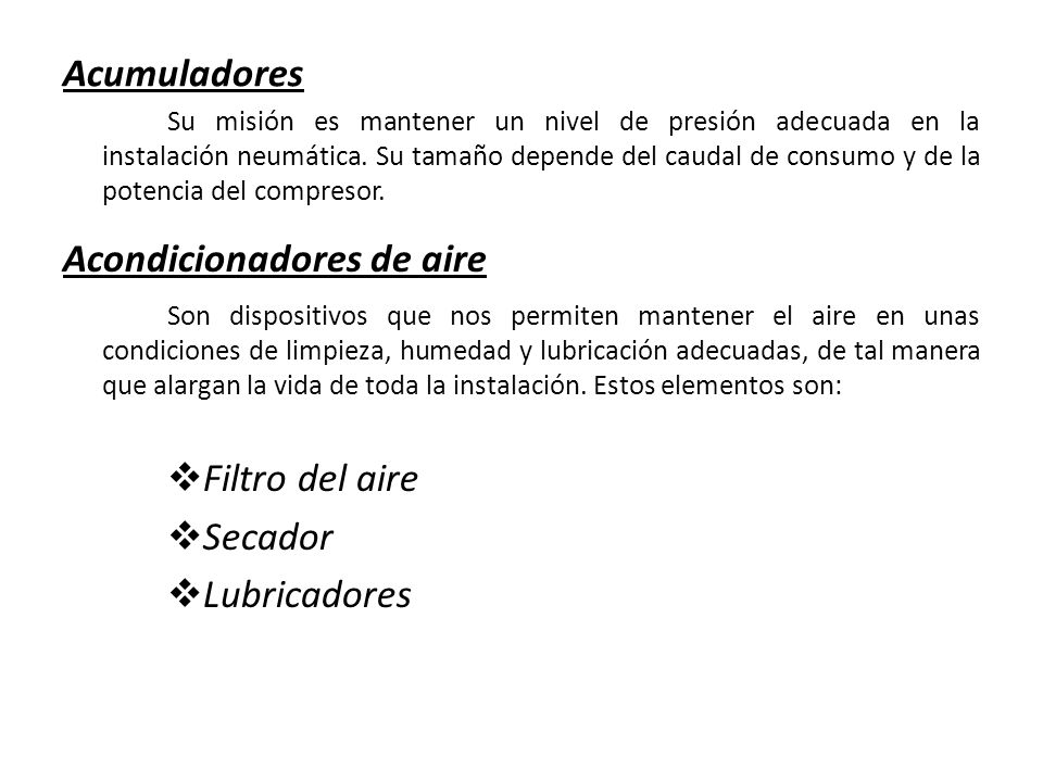 Acumuladores Acondicionadores de aire Filtro del aire Secador