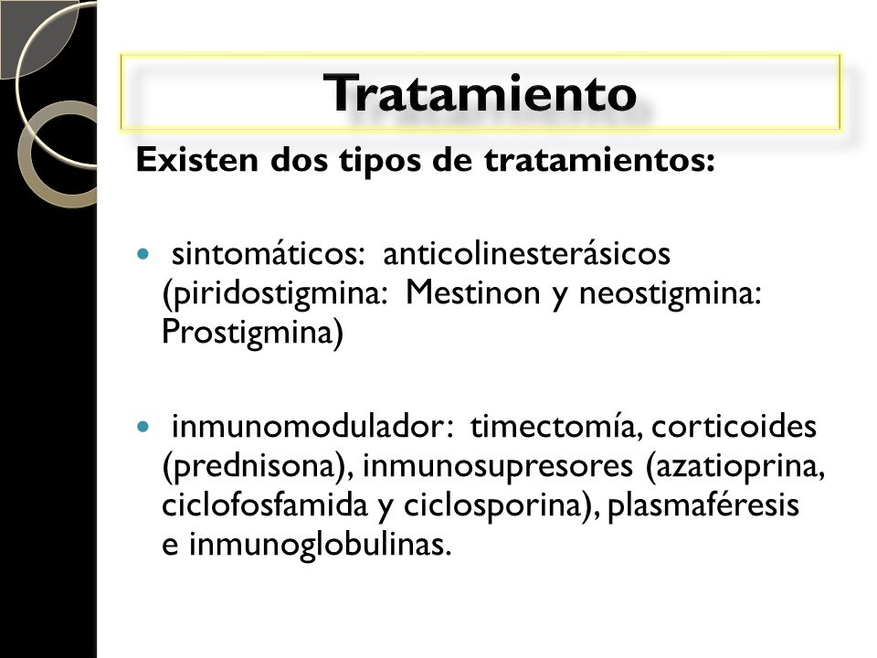 Tratamiento Existen dos tipos de tratamientos: