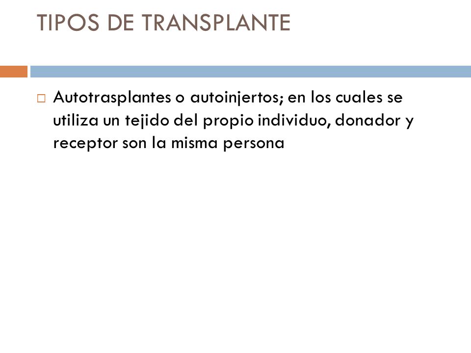 TIPOS DE TRANSPLANTE