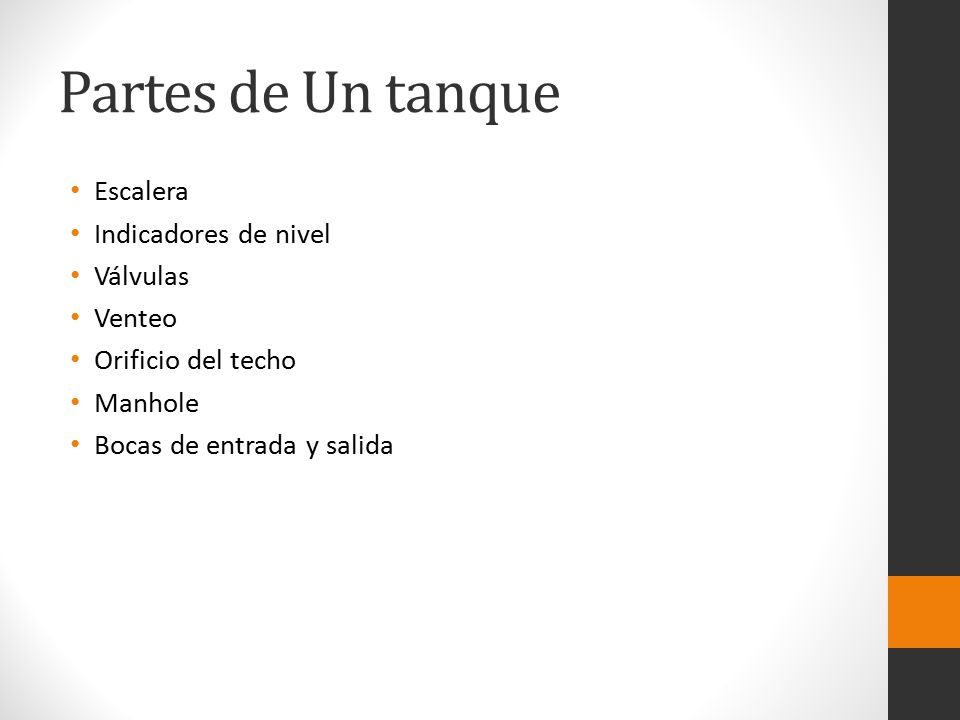 Partes de Un tanque Escalera Indicadores de nivel Válvulas Venteo