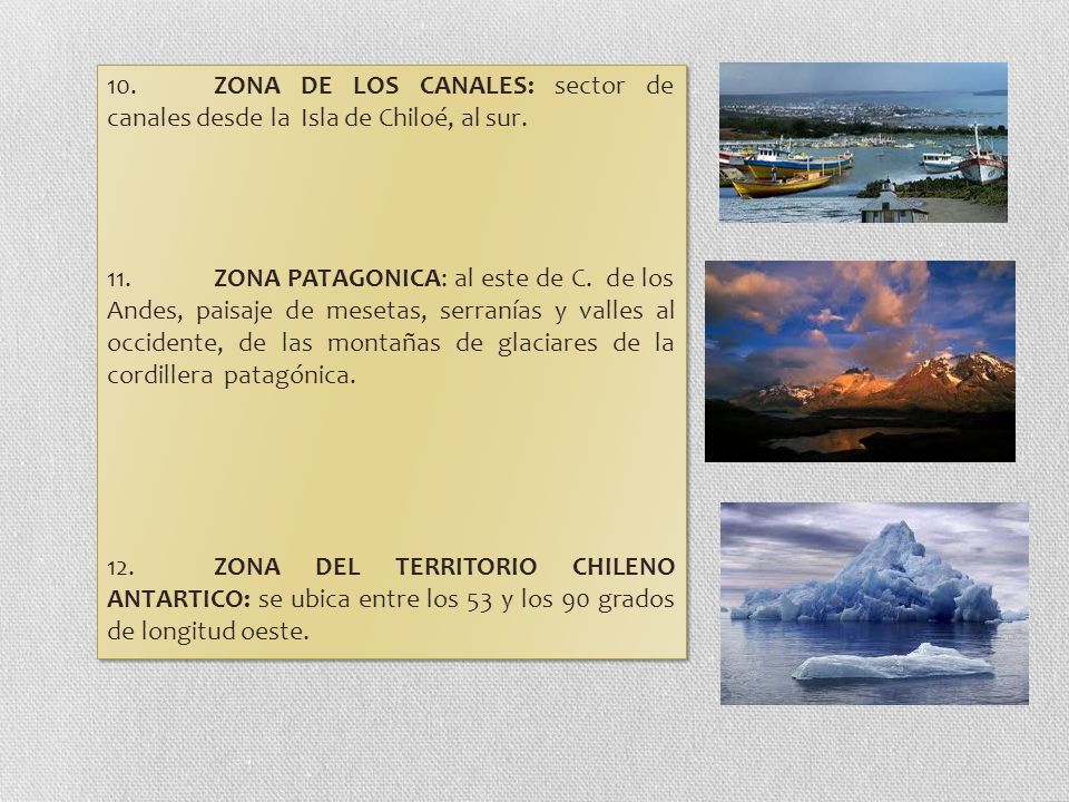 10. ZONA DE LOS CANALES: sector de canales desde la Isla de Chiloé, al sur.