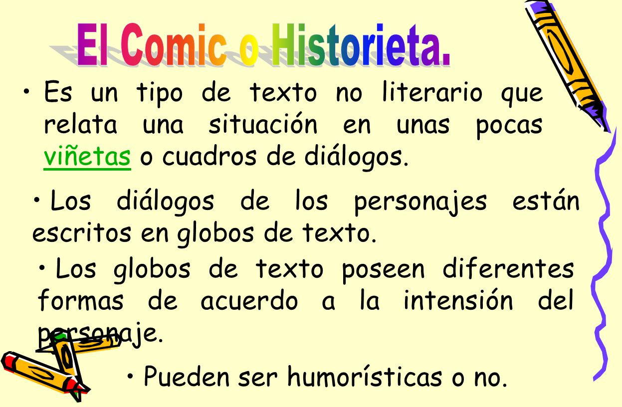 Los diálogos de los personajes están escritos en globos de texto.