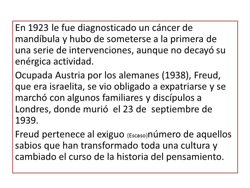 En 1923 le fue diagnosticado un cáncer de mandíbula y hubo de someterse a la primera de una serie de intervenciones, aunque no decayó su enérgica actividad.